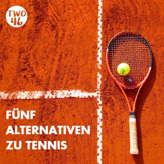 Fünf Alternativen zu Tennis - frischer Wind im Rückschlag-Repertoire